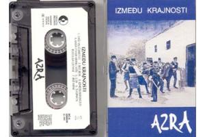 AZRA - Izmedju krajnosti 1995 (MC)